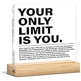 Inspirational Home Office Desk Decor You Only Limit Is You Clear Acrylic Desk Decorative Sign, Motivational Gifts for Girls Coworker Friend