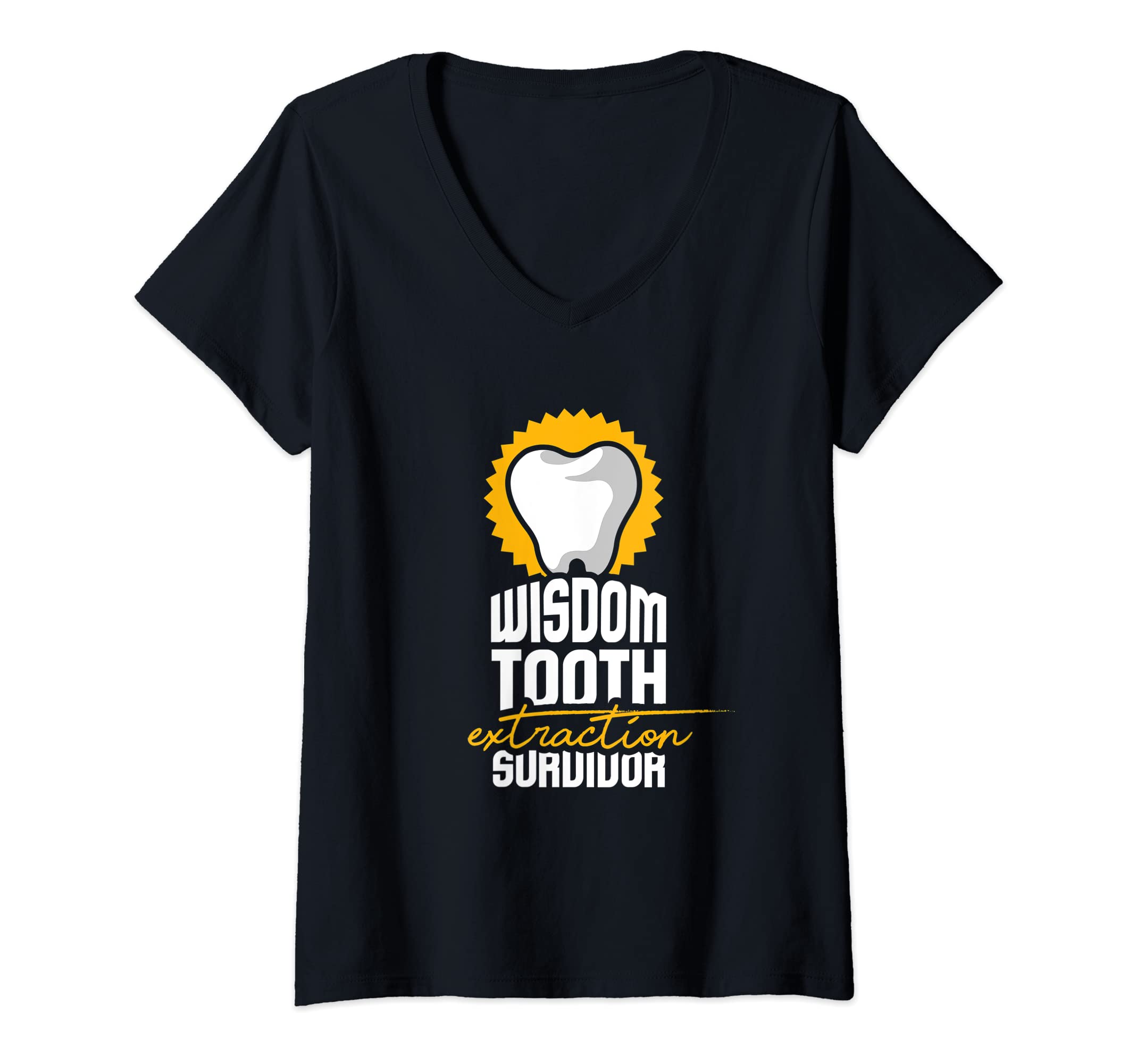 Womens Dentist I Dentistry I Wisdom Tooth Extraction Survivor V-Neck T-Shirt