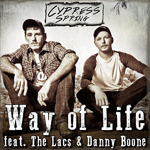 Way of Life (feat. the Lacs & Danny Boone)