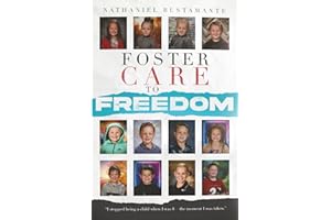 Foster Care to Freedom