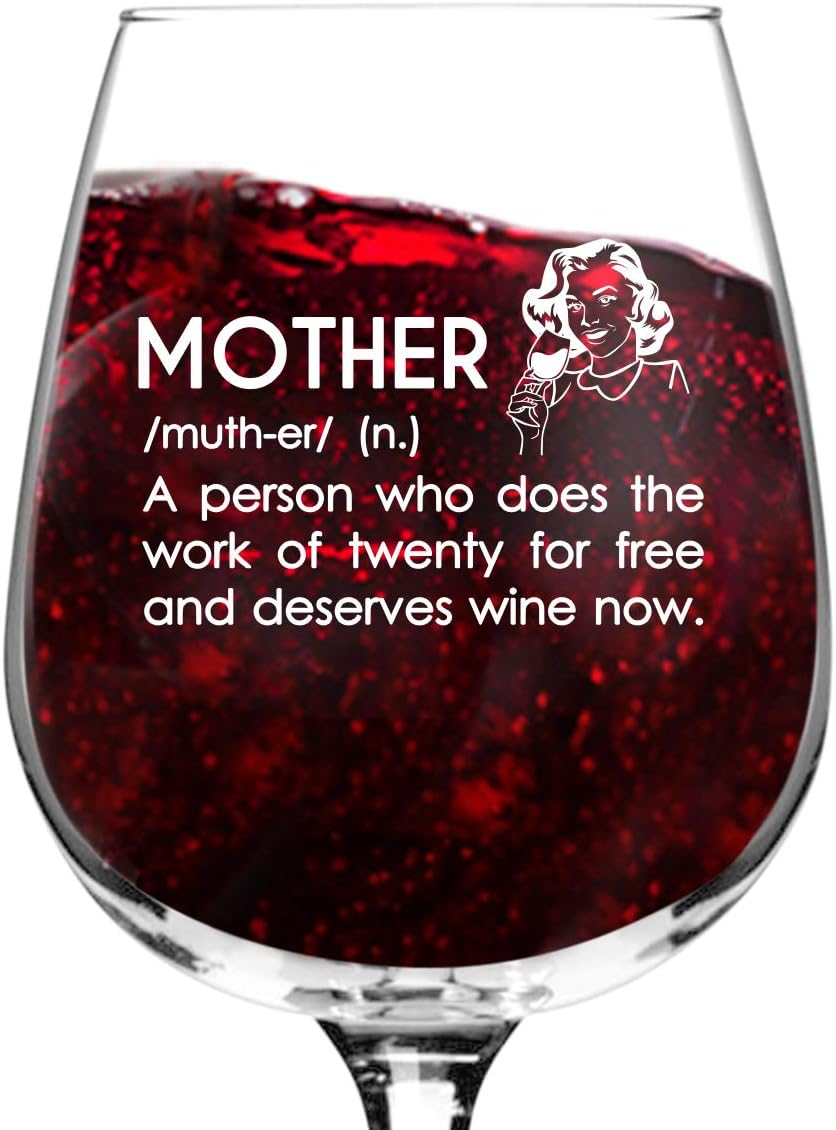 mother wine glass