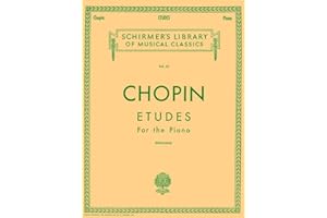 Etudes for the Piano (Schirmer's Library of Musical Classics, vol.33)