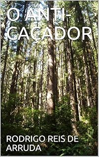Livro O ANTI-CAÇADOR