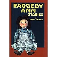 Raggedy Ann and Andy and the Camel with the Wrinkled Knees