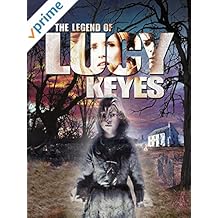 The Legend of Lucy Keyes