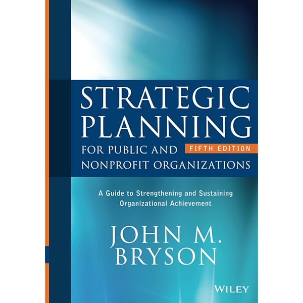 希少　Visual Strategy John M. Bryson Visual Strategy: Strategy Mapping for Public and Nonprofit
