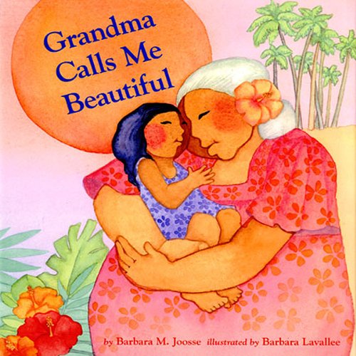 Grandma Calls Me Beautiful
