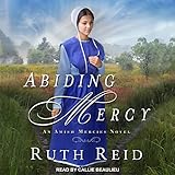 Abiding Mercy: Amish Mercies series, Book 1