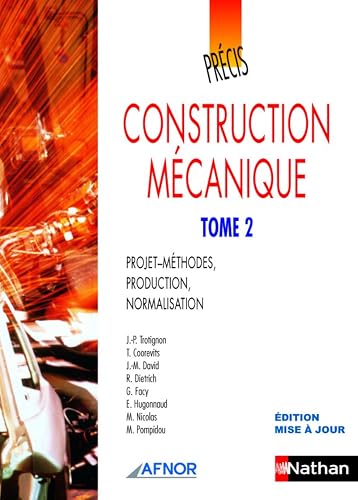 Download Précis de construction mécanique - Tome 2 PDF