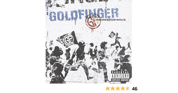 Goldfinger Disconnection Notice By Goldfinger Amazon Com Music