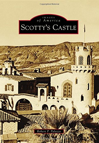 Scotty's Castle (Images of America)
