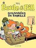 Boule et Bill - Tome 8 - Souvenirs de famille (French Edition) by 