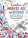 Creative Marker Art and Beyond: Inspiring tips, techniques, and projects for creating vibrant artwork in marker (Creative...and Beyond) by Lee Foster-Wilson