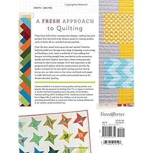 Modern Machine Quilting: Make a perfectly finished quilt on your home machine