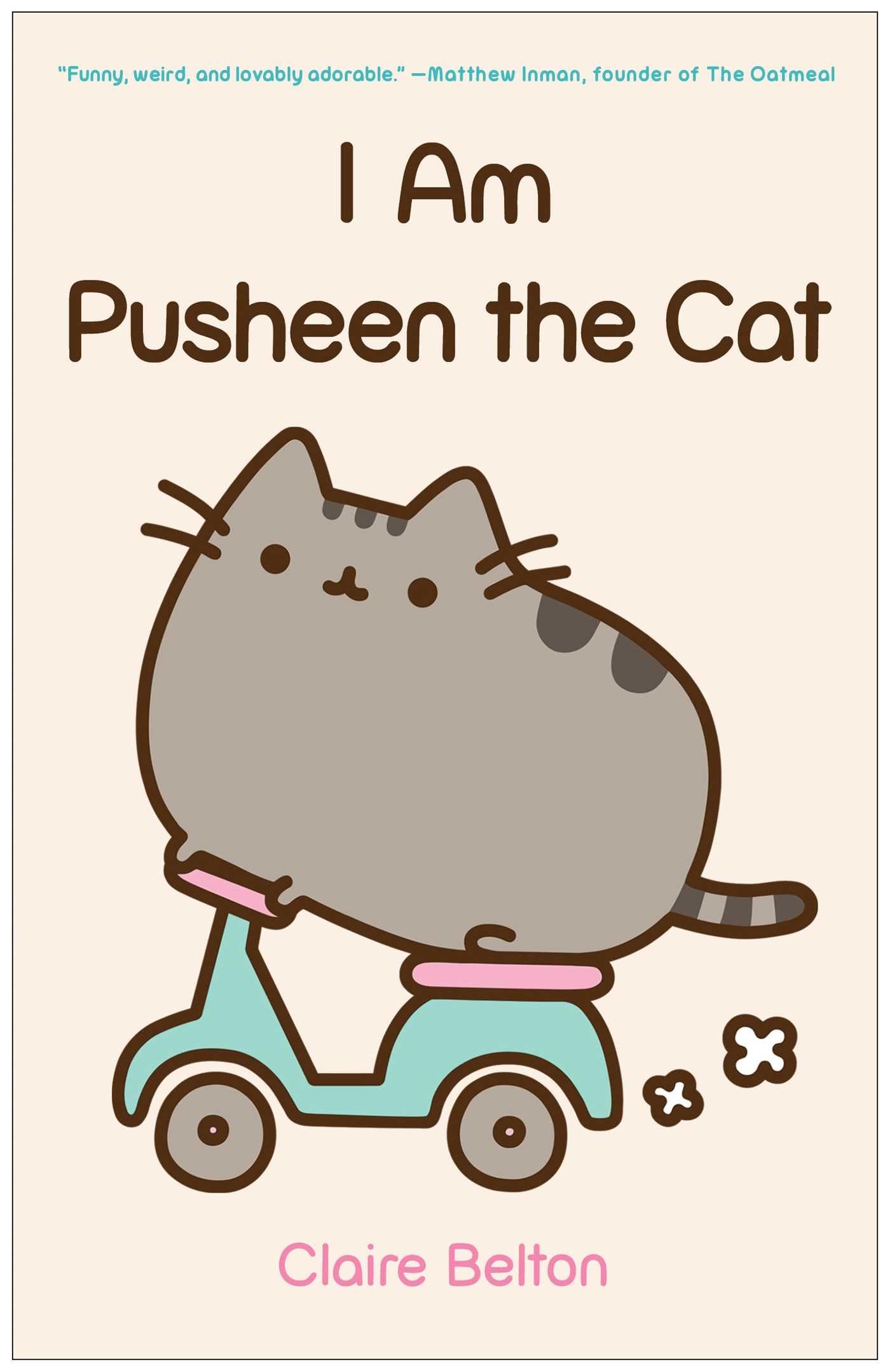 Mua I Am Pusheen the Cat (A Pusheen Book) I Am Pusheen the Cat (A