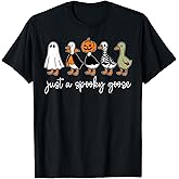 Just A Spooky Goose Halloween Silly Goose Funny Halloween T-Shirt