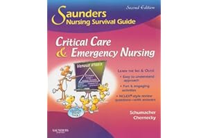 Saunders Nursing Survival Guide: Critical Care & Emergency Nursing