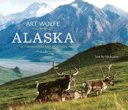Alaska: 10th Anniversary edition