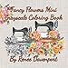 Fancy Flowers Mini Grayscale Coloring Book (Many Mini Grayscale Coloring Books) (Volume 4) by Renee Davenport