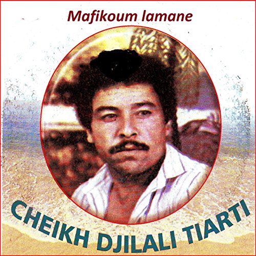cheikh djilali tiarti mp3