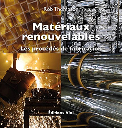 Matériaux renouvelables