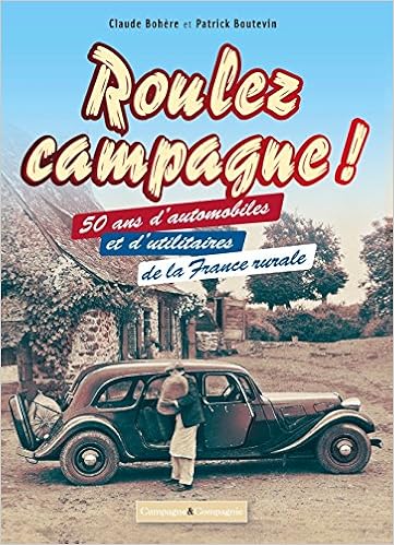 Amazon Fr Roulez Campagne Bohere C Boutevin Jc Livres