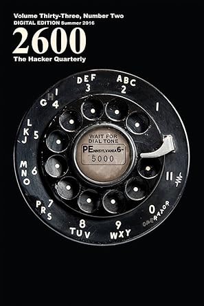 Amazon Com 2600 Magazine The Hacker Quarterly Kindle Store