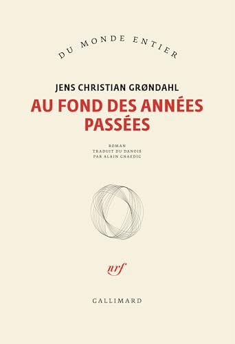 Au fond des années passées