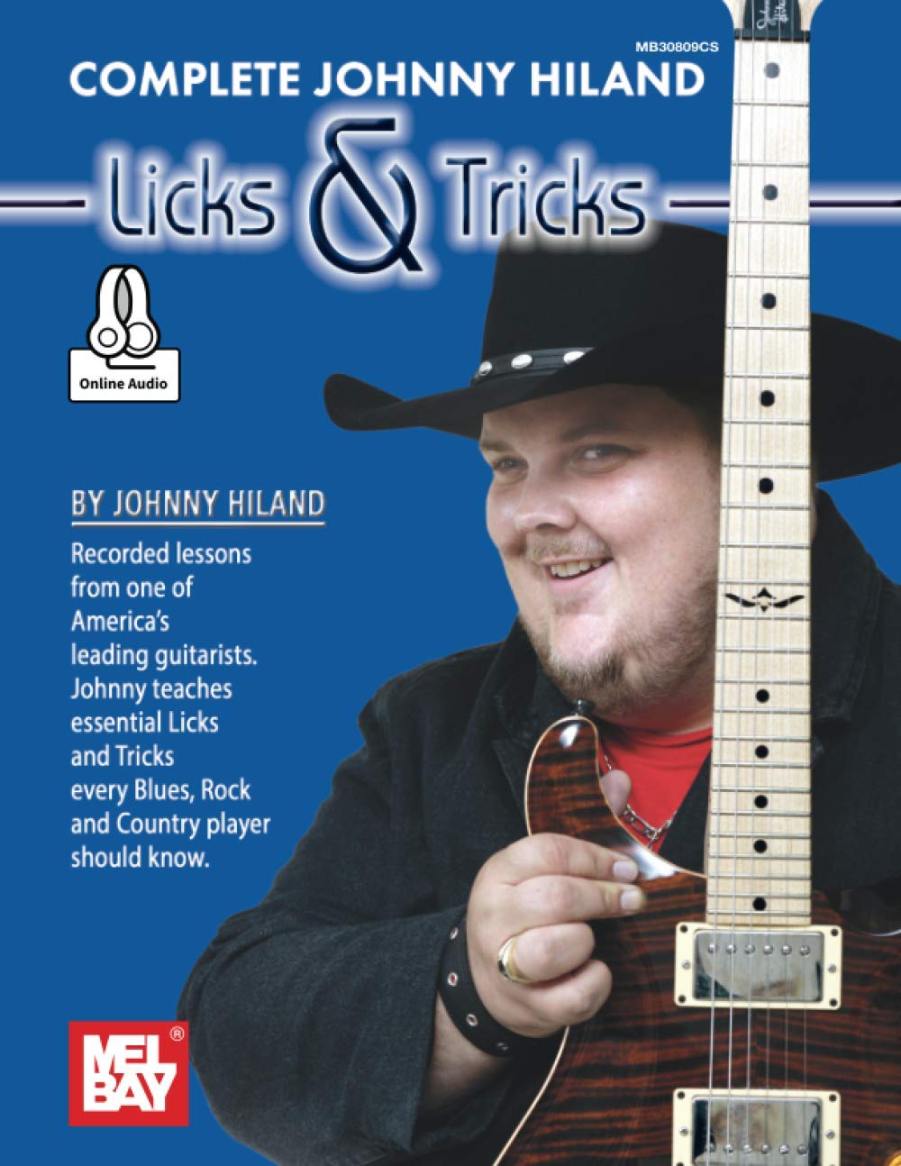 Complete Johnny Hiland Licks & Tricks