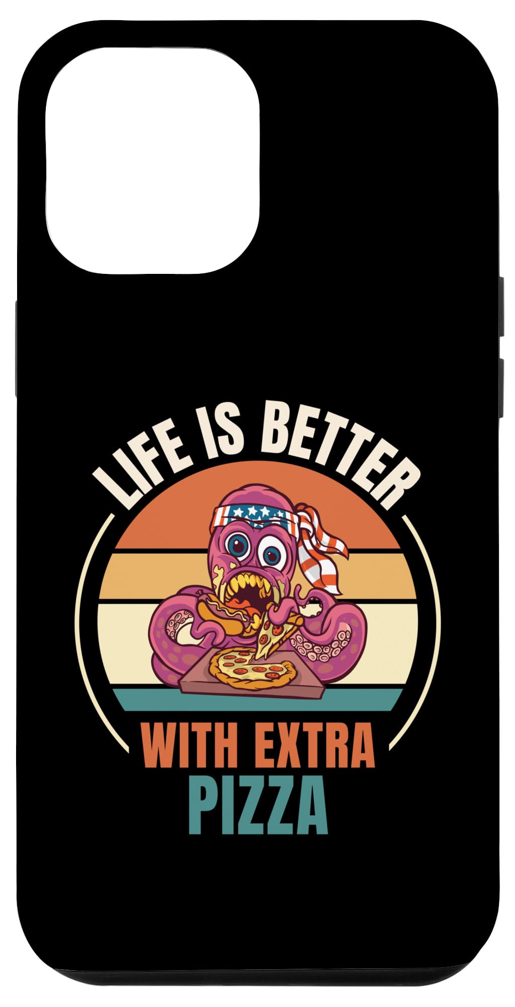 iPhone 15 Plus Retro Octopus Pizza Life Is Better With Extra Pizza Case