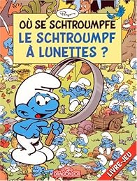 Où se schtroumpfe le Schtroumpf à lunettes ?