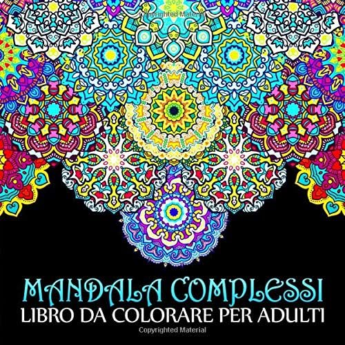 Download Mandala Complessi: Libro Da Colorare Per Adulti PDF