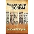 The Founding Fathers of Zionism