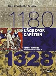 L' âge d'or capétien