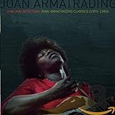 Love & Affection: Joan Armatrading Classics 1975-1983