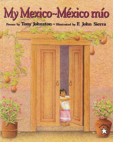My Mexico / México Mío (Spanish Edition)