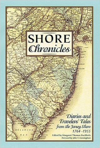 Shore Chronicles: Diaries and Traveler’s Tales from the Jersey Shore