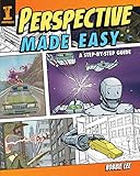 Perspective Made Easy: A Step-by-Step Guide by Robbie Lee