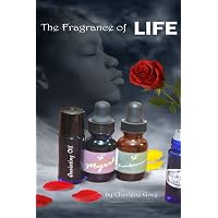 Fragrant Mind: Aromatherapy for Personality, Mind, Mood, and Emotion