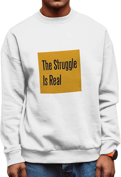 the struggle is real sweatshirt walmart
