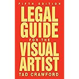 Legal Guide for the Visual Artist