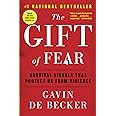 The Gift of Fear