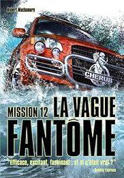 Cherub, Tome 12 : La vague fantôme