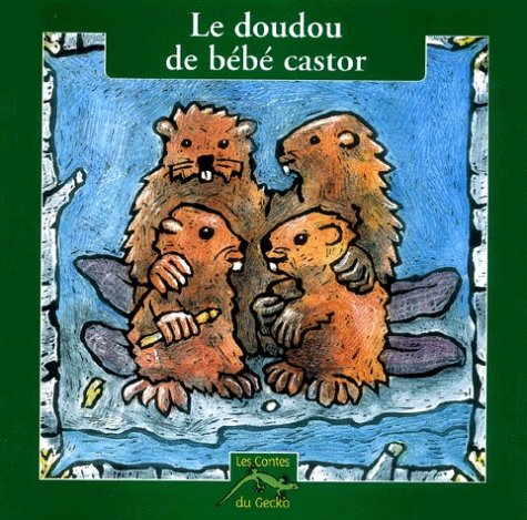 Le  doudou de bébé castor