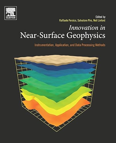 Download Innovation in Near-Surface Geophysics: Instrumentation, Application, and Data Processing Methods PDF