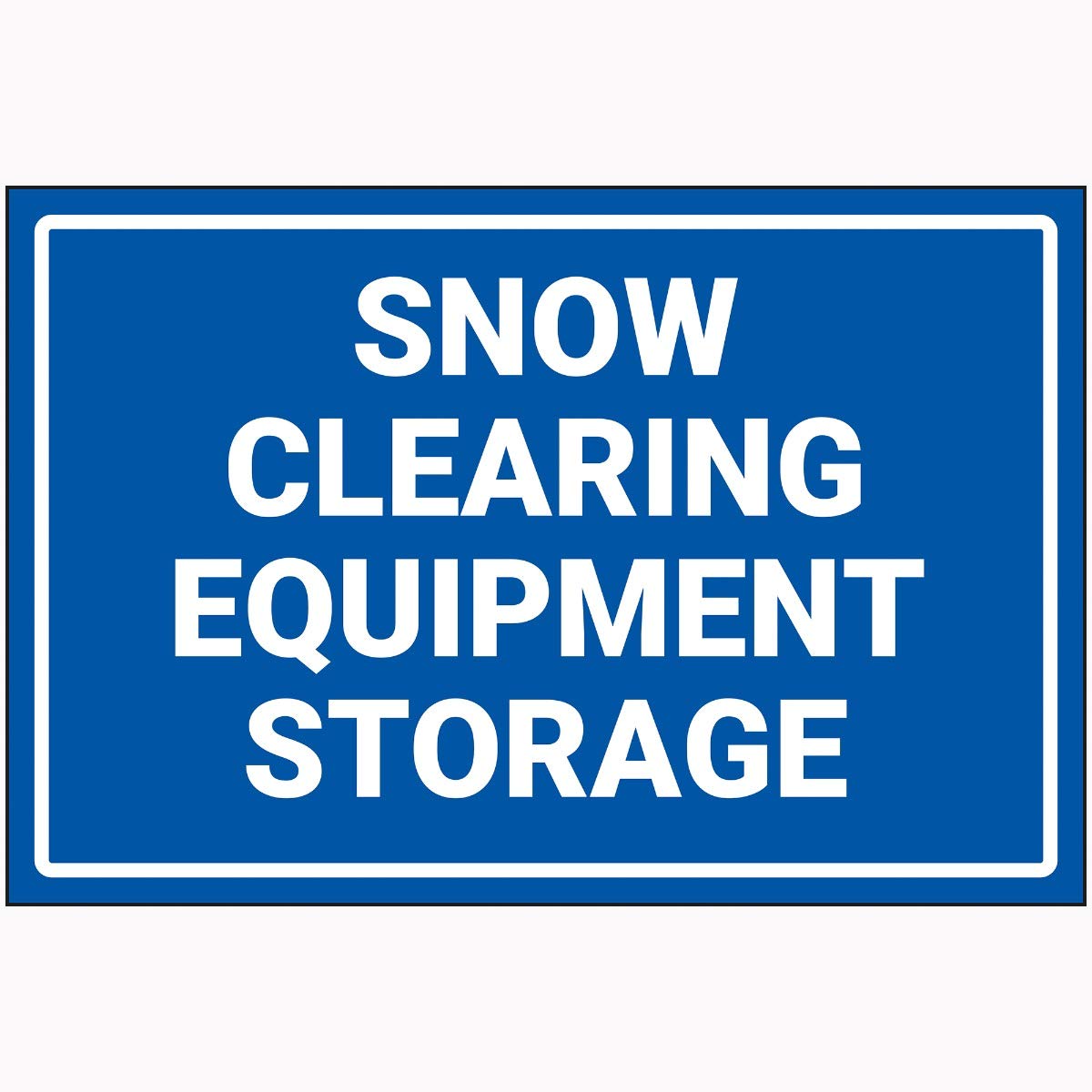 V Safety Snow Clearing Equipment Storage Sign - 300 mm x 200 mm - Super Strong PETG