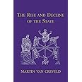 The Rise and Decline of the State