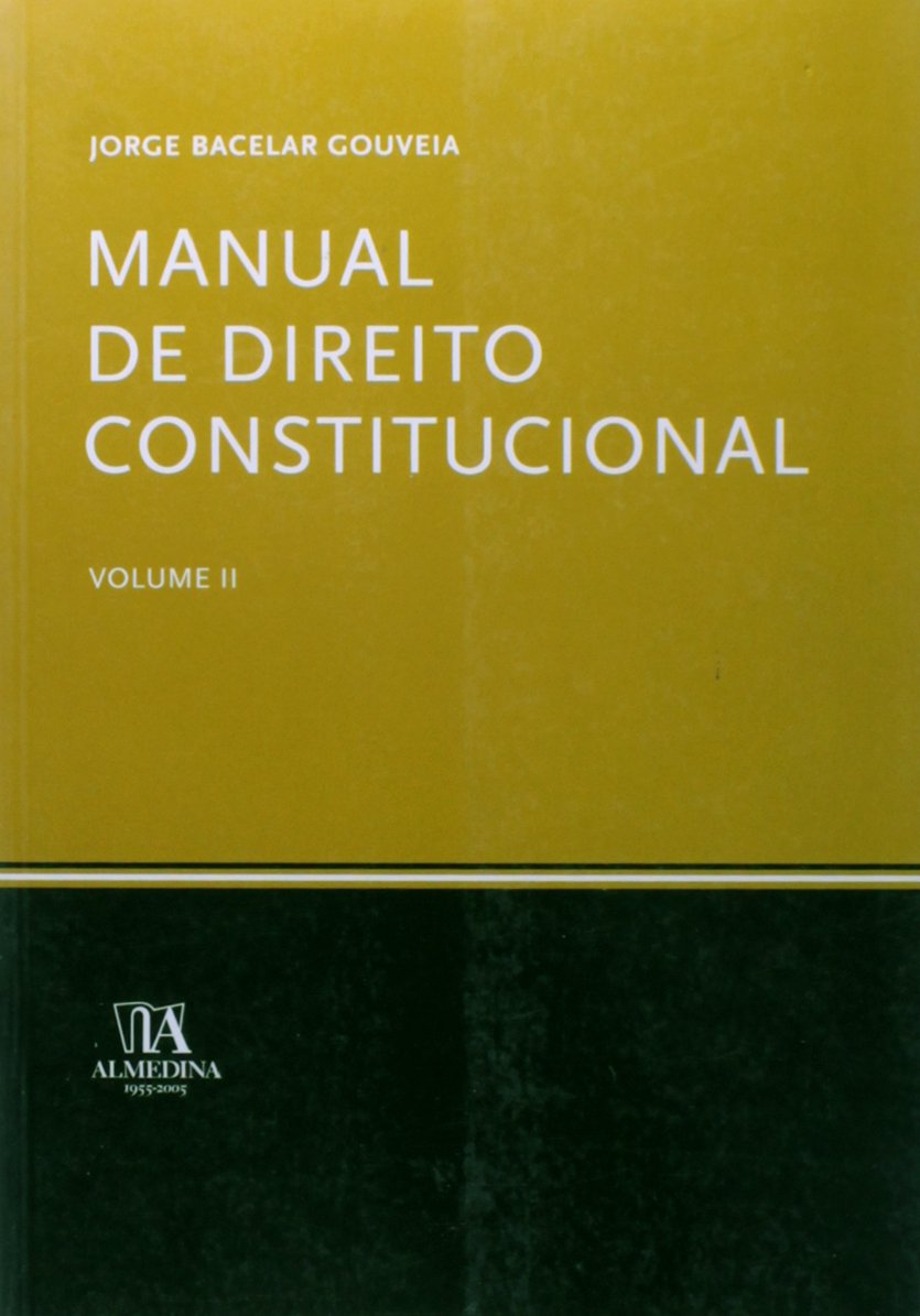 Manual De Direito Constitucional - Volume 2 PDF Jorge Bacelar Gouveia