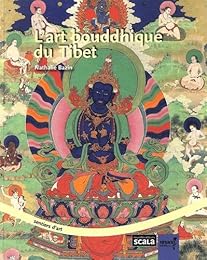 L' art bouddhique du Tibet