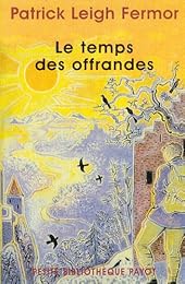 Le  temps des offrandes